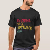 Geweldige sinds september 2016 7th 7 t-shirt (Voorkant)