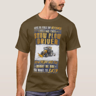 Geweldige sneeuwploegdriver 3 t-shirt