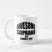 Geweldige Soprano Koffiemok (Links)