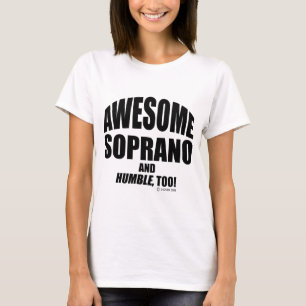 Geweldige Soprano T-shirt