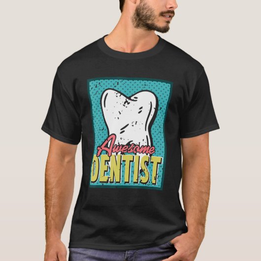  Geweldige tandarts Cadeau T-shirt (Voorkant)