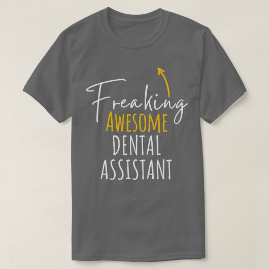 Geweldige tandheelkundige assistent Klassieke TShi T-shirt (Design voorkant)