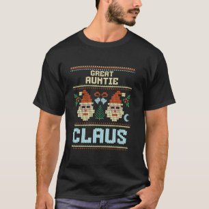Geweldige Tante Claus Kerstmuts Lelijke Kerst Matc T-shirt