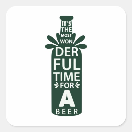 Geweldige tijd voor een bier vierkante sticker (Voorkant)