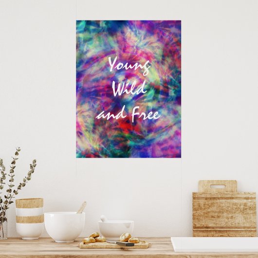 Geweldige trendbandkleurige kleurstof jonge wild e poster (Keuken)