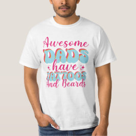Geweldige vaders hebben tatoeages t-shirt