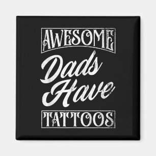 Geweldige vaders hebben Tattoos getatoeëerd papa g Magneet