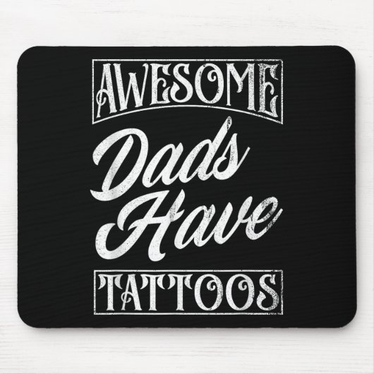 Geweldige vaders hebben Tattoos getatoeëerd papa g Muismat (Voorkant)