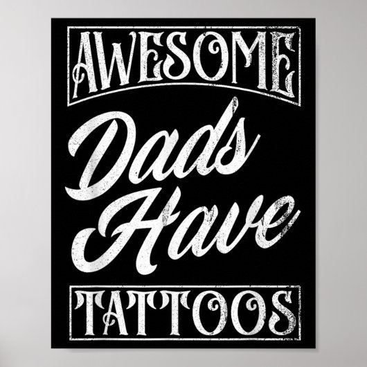Geweldige vaders hebben Tattoos getatoeëerd papa g Poster (Voorkant)