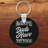 Geweldige vaders hebben Tattoos getatoeëerd papa g Sleutelhanger (Voorkant)