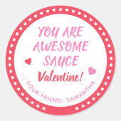 Geweldige Valentijn Sauce Favor Ronde Sticker (Voorkant)