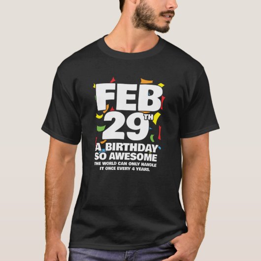 Geweldige Verjaardag 2024 schrikkeldag schrikkelja T-shirt (Voorkant)