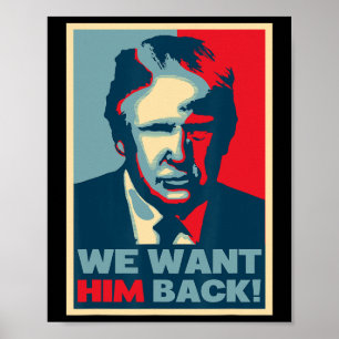 Geweldige vintage - We willen hem ck - Donald Trum Poster