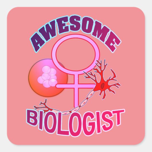 Geweldige Vrouw Biologen Vierkante Sticker (Voorkant)