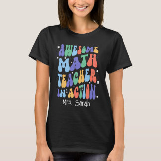 Geweldige Wiskunde Docent in Actie (NAAM VAN DE DO T-shirt