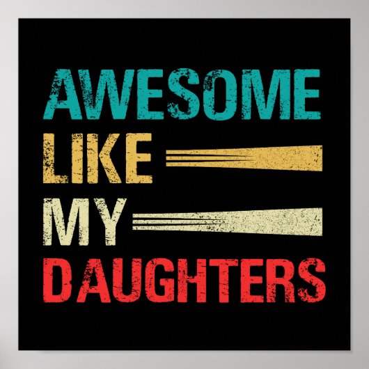 Geweldige zoals mijn daughters Funny Vaderdag Poster (Voorkant)
