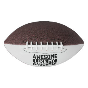 Geweldige zoals mijn dochter Cadeau ouders papa ma American Football