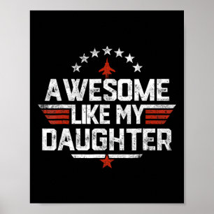 Geweldige zoals mijn dochter Funny Fathers Day Gif Poster