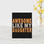 Geweldige zoals mijn dochter Funny Mothers Vaderda Kaart (Gele Bloem)