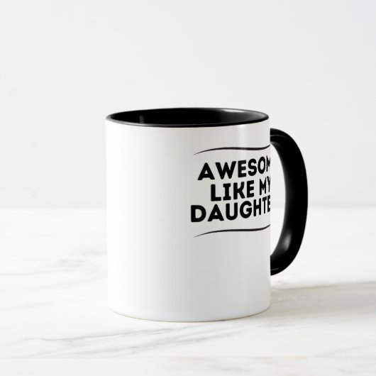 Geweldige zoals mijn dochter Funny Mothers Vaderda Mok (Voorkant rechts)