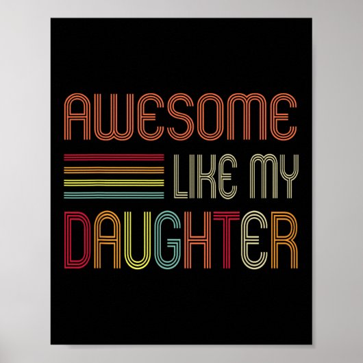 Geweldige zoals mijn dochter geschenken Mannen vad Poster (Voorkant)
