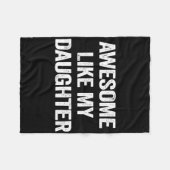 Geweldige zoals mijn dochter Gifts Mannen Funny Fa Fleece Deken (Voorkant (Horizontaal))