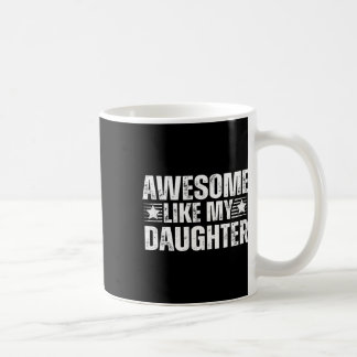Geweldige zoals mijn dochter Gifts Mannen Funny Fa Koffiemok