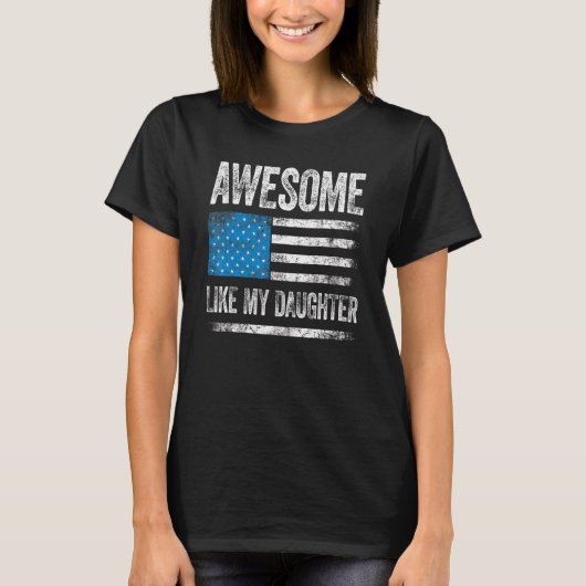 Geweldige zoals mijn dochter grappig papa papa gra t-shirt (Voorkant)