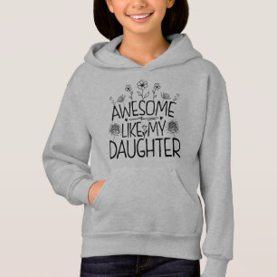 Geweldige zoals mijn dochter Wildflower Cadeau mam