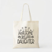 Geweldige zoals mijn dochter Wildflower Cadeau mam Tote Bag (Voorkant)