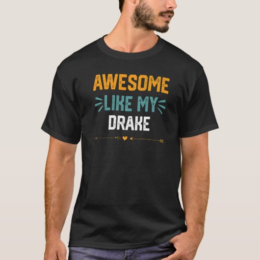 Geweldige zoals mijn Drake idee voor Drake T-shirt (Voorkant)