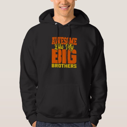 Geweldige zoals mijn grote broertjes kleine bro Ba Hoodie (Voorkant)