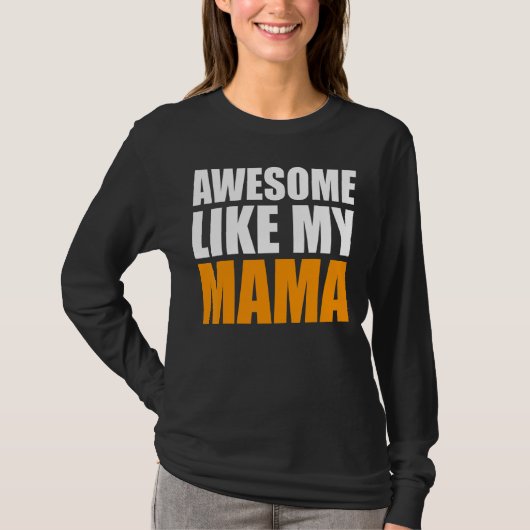 Geweldige zoals mijn mama Vaderdag pa Joke T-shirt (Voorkant)