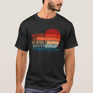 Geweldige zoals mijn middelste dochter T-shirt va