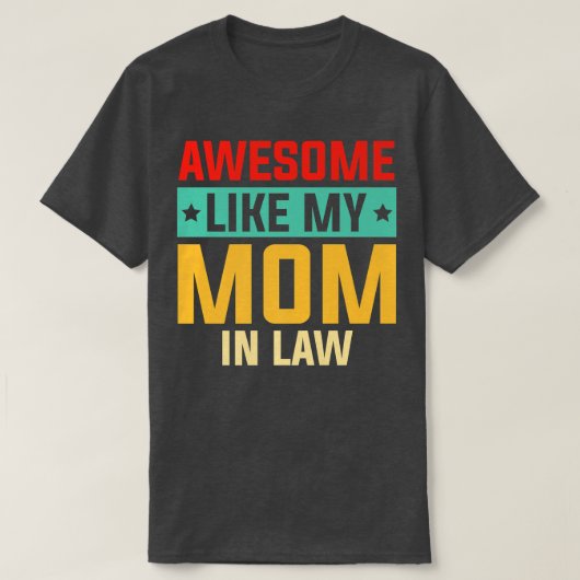  Geweldige zoals mijn moeder op de dag van de wett T-shirt (Design voorkant)