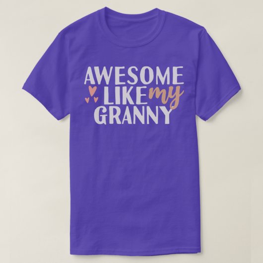 Geweldige zoals mijn oma t-shirt (Design voorkant)