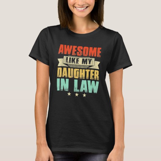 Geweldige zoals mijn schoondochter vaderdag vader t-shirt (Voorkant)