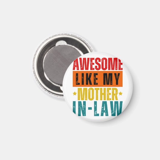 Geweldige zoals mijn schoonmoeder magneet (Voorkant / Achterkant)