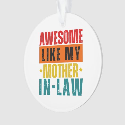 Geweldige zoals mijn schoonmoeder ornament (voorkant)