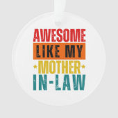 Geweldige zoals mijn schoonmoeder ornament (voorkant)