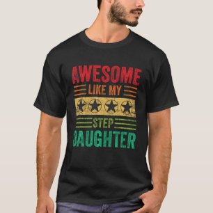 Geweldige zoals mijn stiefdochter  ouders Fath T-shirt