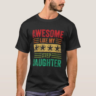 Geweldige zoals mijn stiefdochter  ouders Fath T-shirt