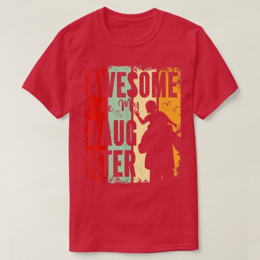 Geweldige zoals mijn vaders vaders dag cadeautjes  t-shirt (Design voorkant)