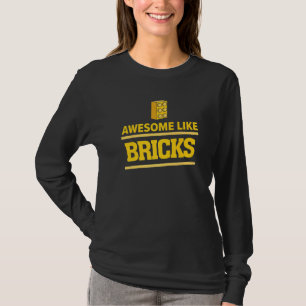 Geweldige zoals stenen bouwstenen van de HoofdBouw T-shirt
