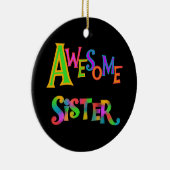 Geweldige zuster T-shirts en cadeautjes Keramisch Ornament (Rechts)