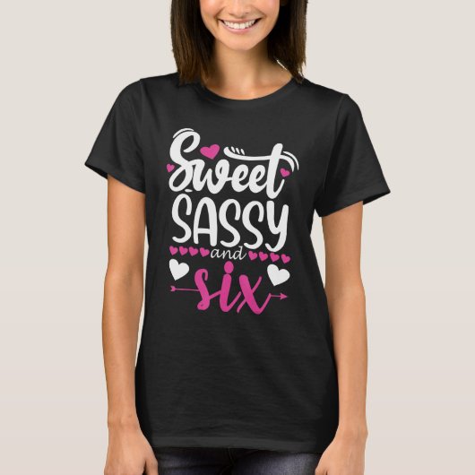 Geweldige zweten en zes verjaardag voor meisjes t-shirt (Voorkant)