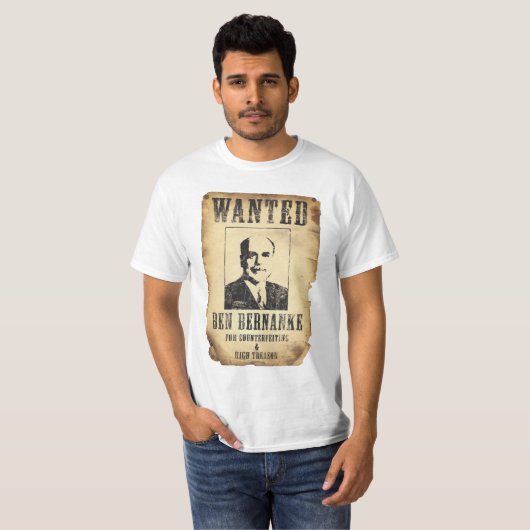 GEWENST: Ben Bernanke T-shirt (Voorkant volledig)