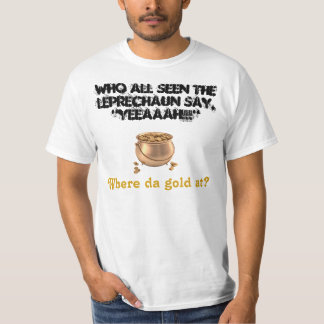 GEWENST: Leprechaun en zijn goud! T-shirt