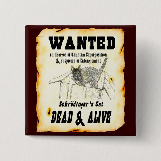 GEWENST: Schrodinger's Cat Button