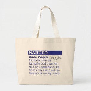 gewenste bunco-spelers grote tote bag